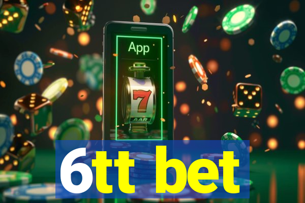6tt bet